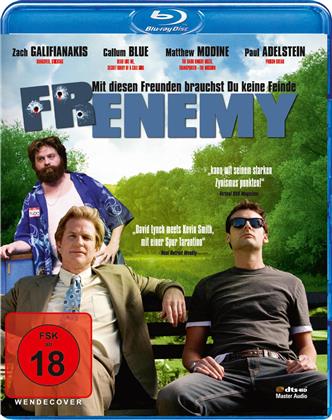 Frenemy - Mit diesen Freunden brauchst Du keine Feinde (2009)