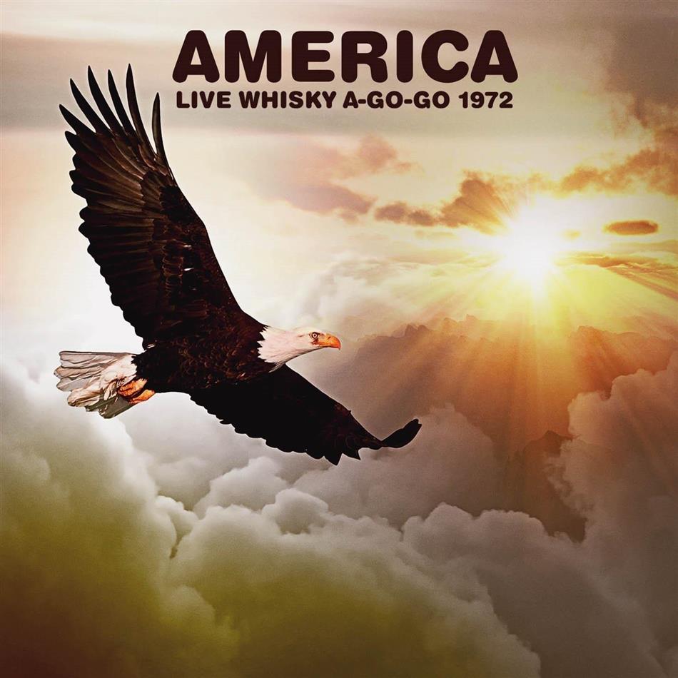 America - Live Whisky A-Go-Go 1972