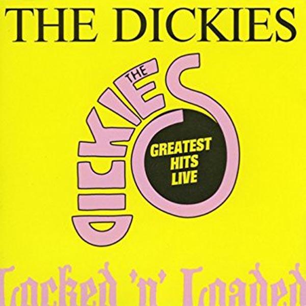 Dickies - Locked & Loaded LP
