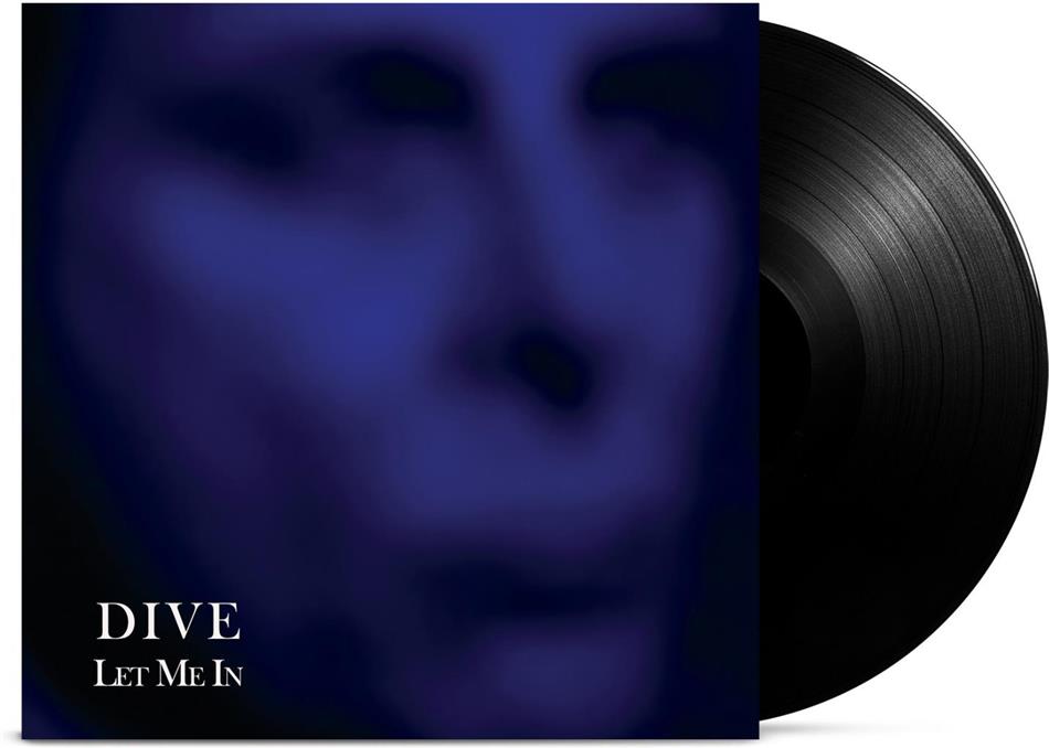 Dive - Let Me In LP