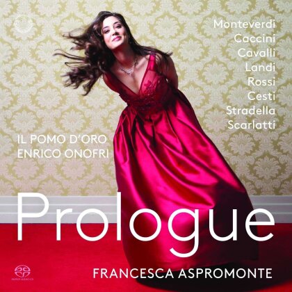 Enrico Onofri, Francesca Aspromonte & Il Pomo d'Oro - Prologue
