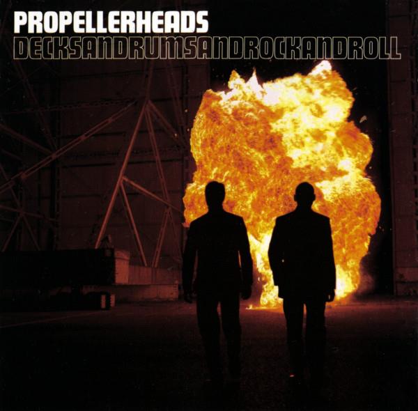 Propellerheads - Decksandrumsandrockandroll 20th Anniversary Edition, 2 CDs
