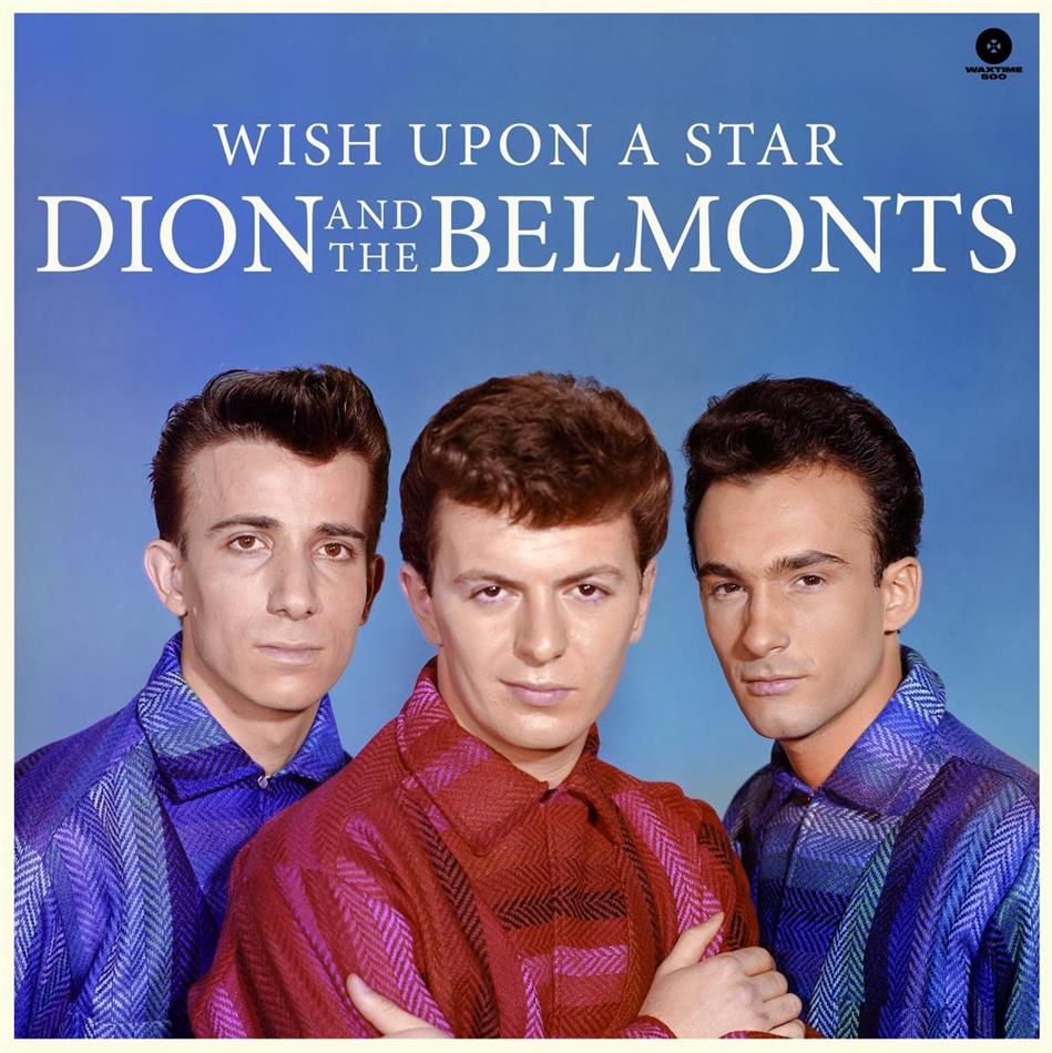 Dion & The Belmonts - Wish Upon A Star Waxtime, Remastered, LP