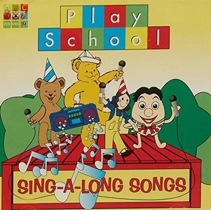 Play School - Play School Sing A Long Songs