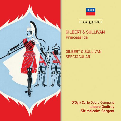 D'Oyly Carte Opera Company, Gilbert & Sullivan, Isidore Godfrey & Sir Malcolm Sargent - Princess Ida / Spectacular Australian Eloquence