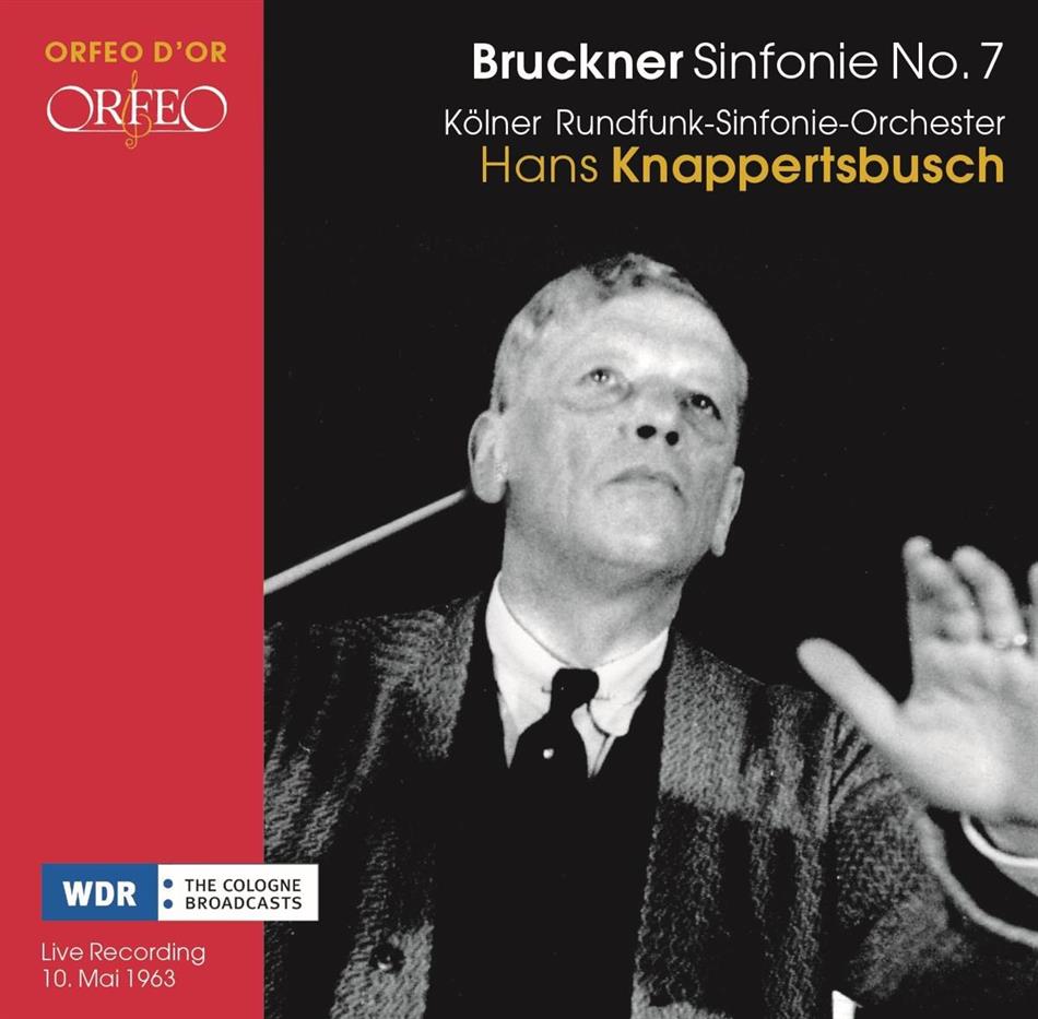 Anton Bruckner (1824-1896), Hans Knappertsbusch & Kölner Rundfunk Sinfonieorchester - Symphonie Nr. 7 In E-Dur - Aufnahme Von 1963