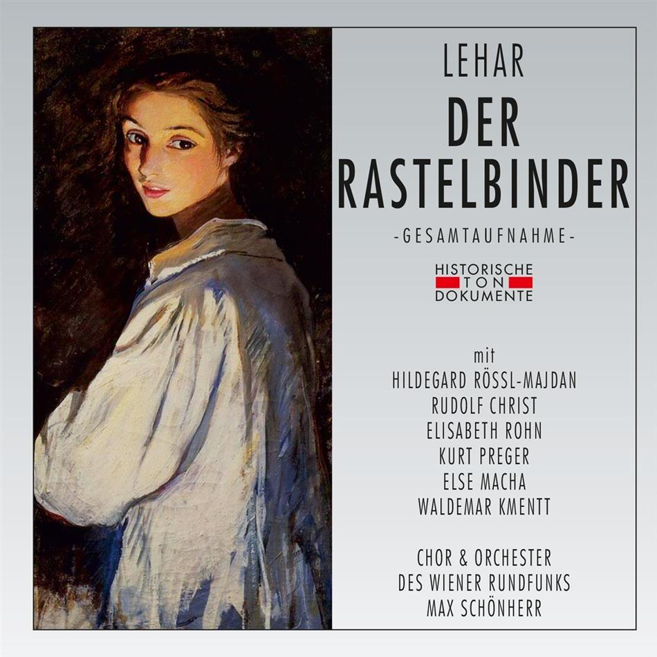 Hildegard Rössl-Majdan, Rudolf Christ, Franz Lehar (1870-1948), Max Schönherr & Orchester des Wiener Rundfunks - Der Rastelbinder - Aufnahme Von 1960 2 CDs