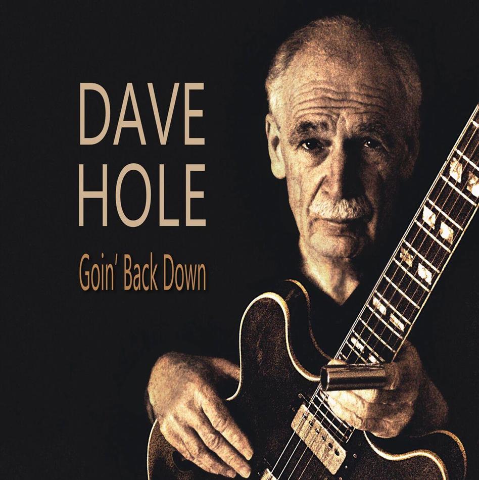Dave Hole - Goin' Back Down LP