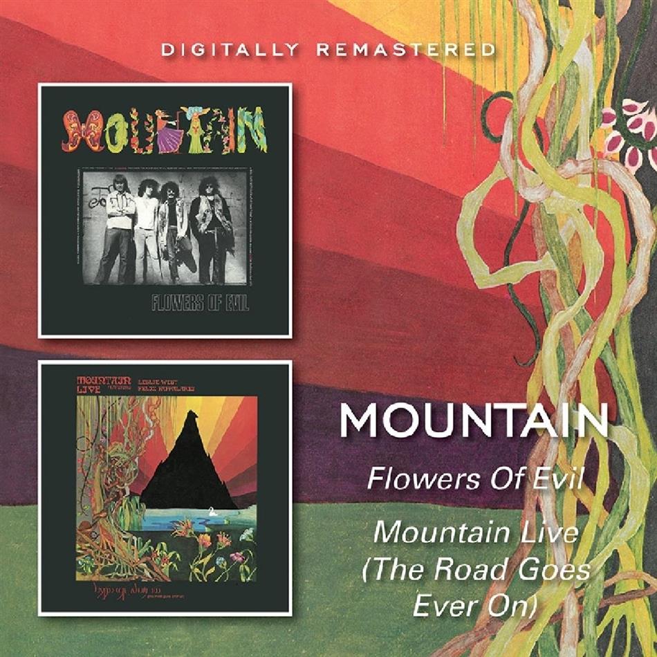 Mountain - Flowers Of Evil / Mountain Live (The Road Goes Ever On)