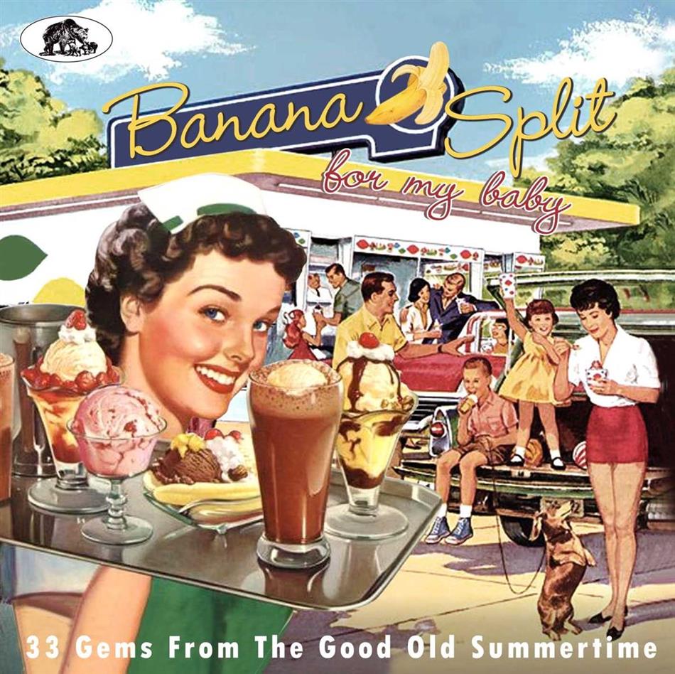 Banana Split For My Baby: 33 Rockin' Tracks