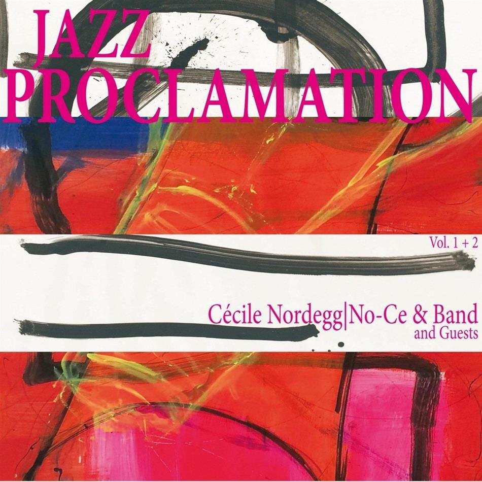 Cecile Nordegg & No-Ce - Jazz Proclamation Vol. 1+2 2 CD