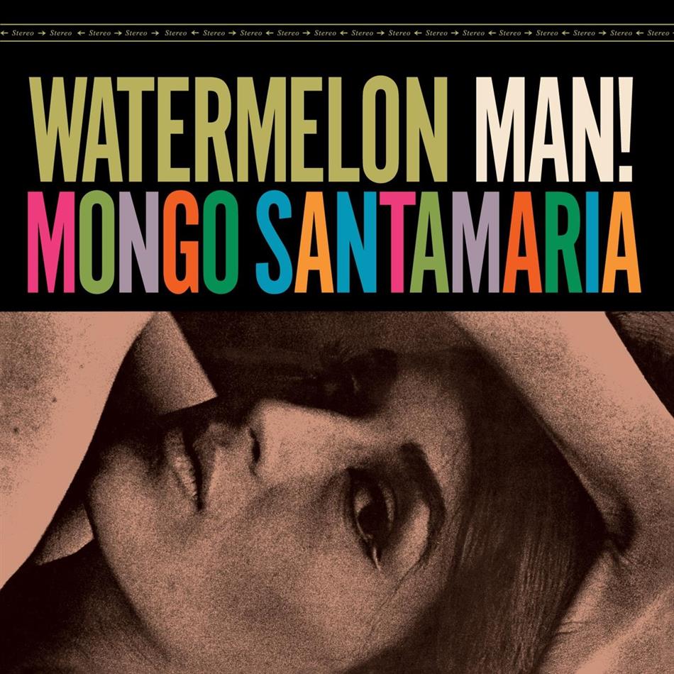 Mongo Santamaria - Watermelon Man Vinyl Lovers, 1 Bonustrack, LP