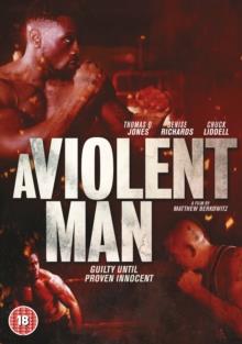 A Violent Man (2017)