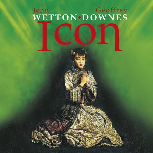 John Wetton & Geoffrey Downes - Icon I 2018 Reissue