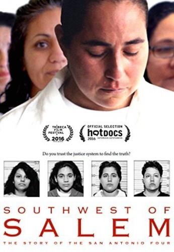 Southwest Of Salem - The Story Of San Antonio Four (2016)