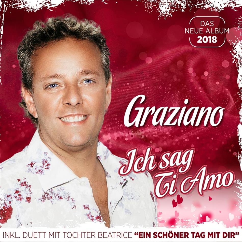 Graziano - Ich sag ti amo