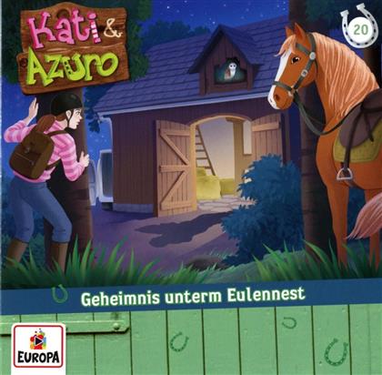 Kati & Azuro - 020/Geheimnis unterm Eulennest