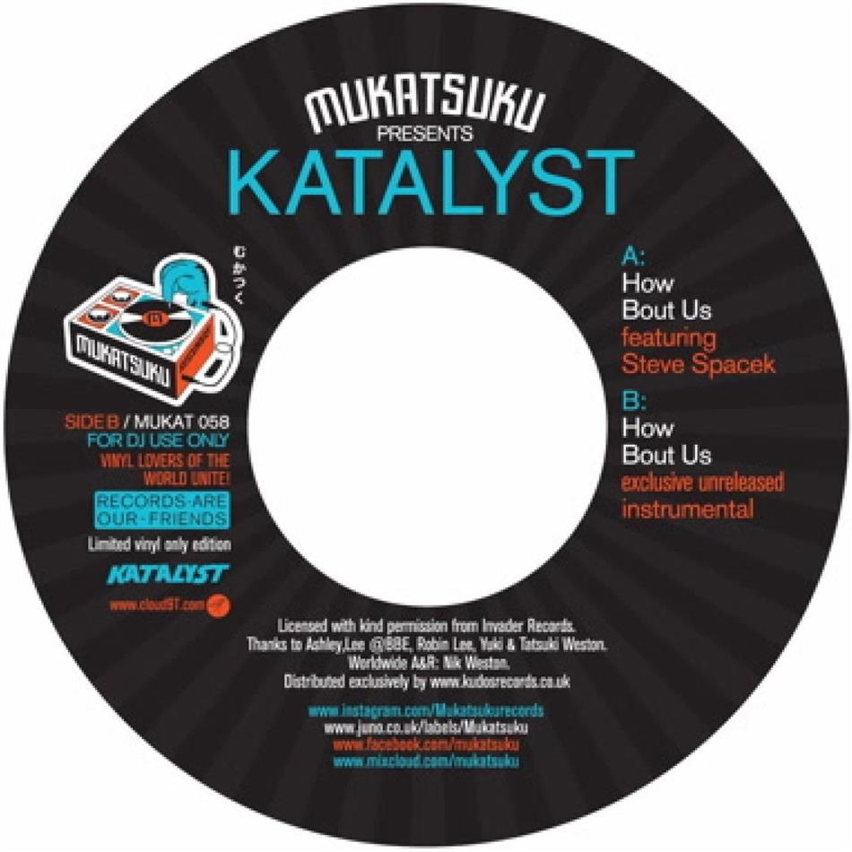 Katalyst - How Bout Us 7" Single