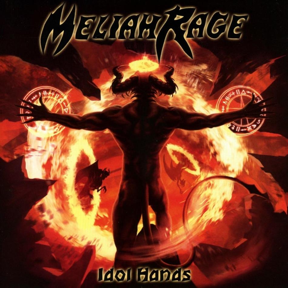 Meliah Rage - Idol Hands