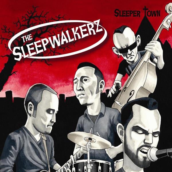Sleepwalkerz - Sleeper Town LP
