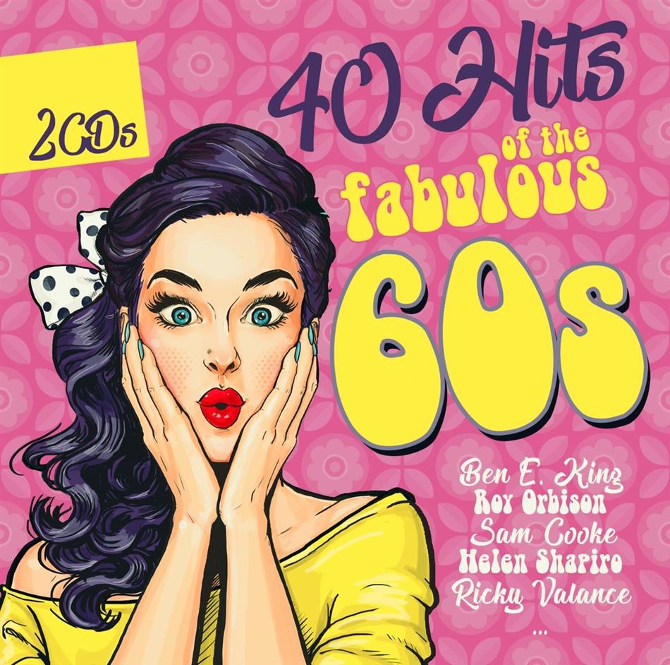 40 Hits Of The Fabulous 60s 2 CDs