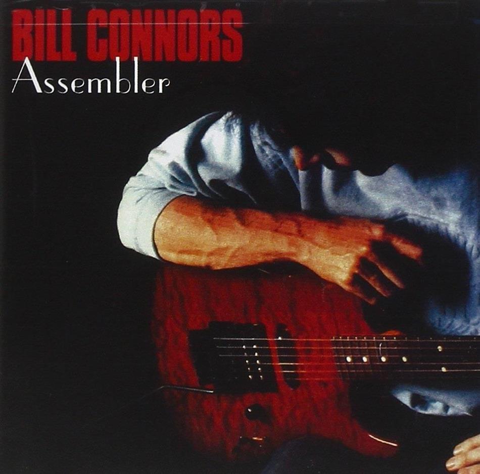 Bill Connors - Assembler 2018 Reissue, Remastered