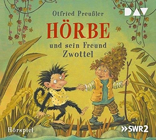 Otfried Preussler - Hörbe Und Sein Freund Zwottel