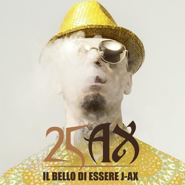J.Ax (Articolo 31) - Il Bello Di Essere J.Ax - 25 Anni Di Successi 2 LPs