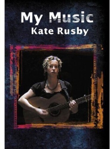 Kate Rusby - My Music