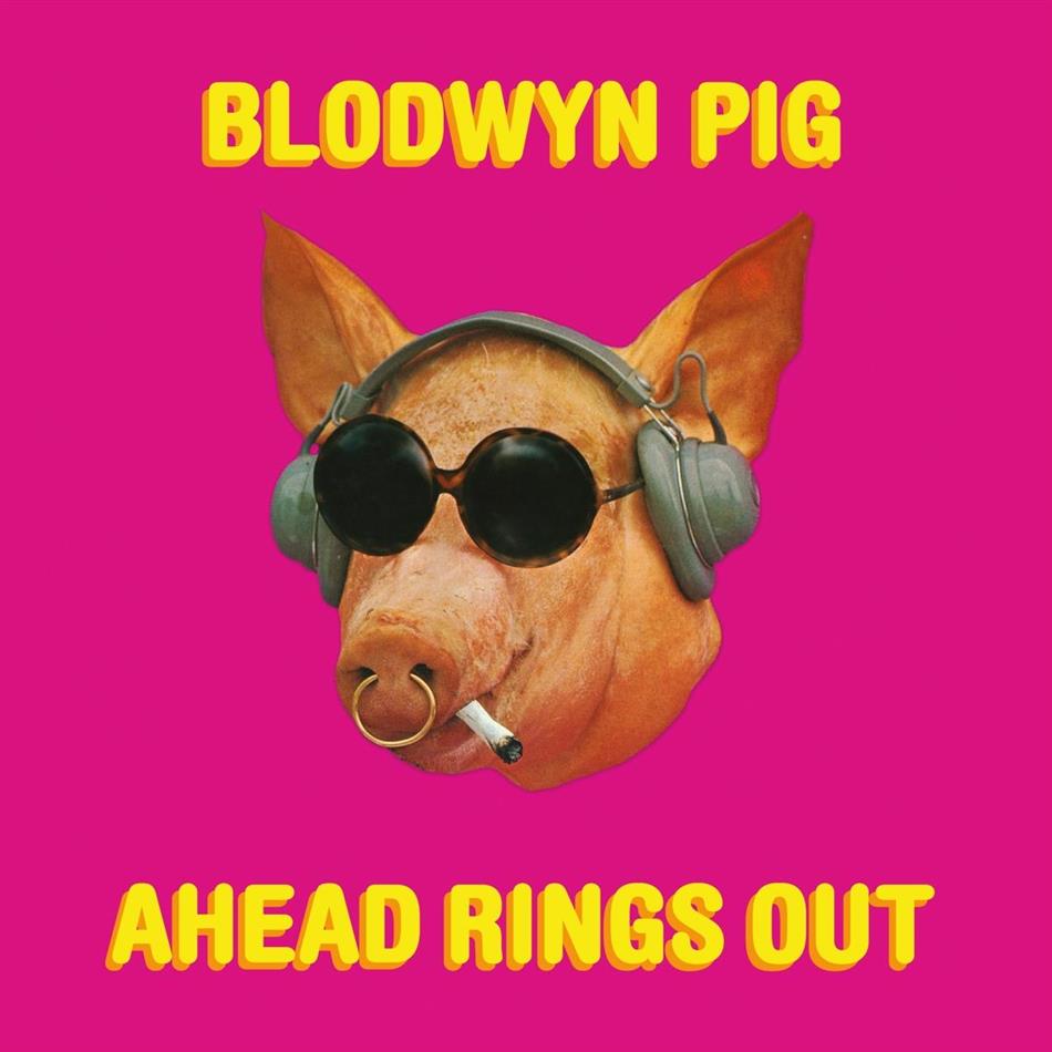 Blodwyn Pig - Ahead Rings Out 2018 Reissue, LP