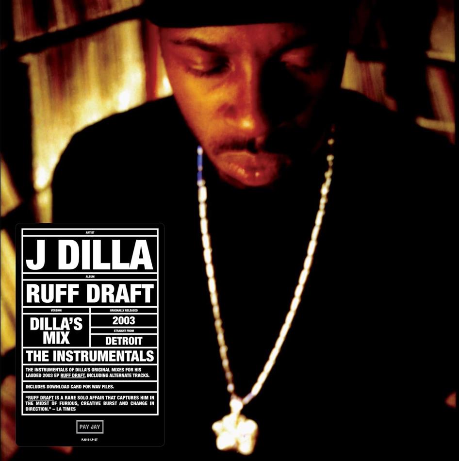 J Dilla (Jay Dee) - J Dilla - Ruff Draft: Instrumentals LP