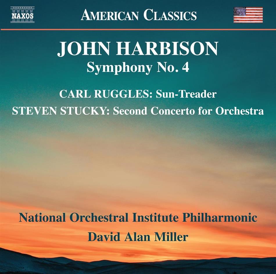 John Harbison (*1938), Carl Ruggles, Steven Stucky, David Alan Miller & National Orchestral Institute Philharmonic - Symphony 4