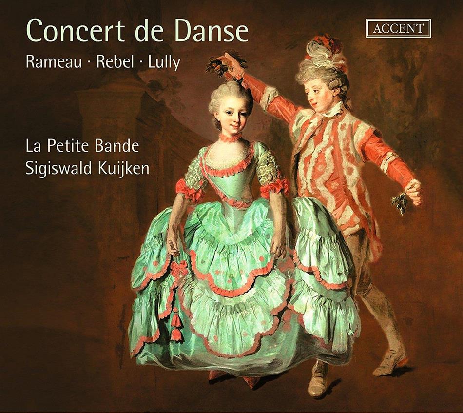 Jean-Philippe Rameau (1683-1764), Jean-Fery Rebel (1666-1747), Jean-Baptiste Lully (1632-1687), Michel-Richard de Lalande (1657-1726), … - Concert De Danse