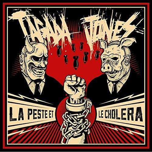 Tagada Jones - La Peste Et Le Cholera Deluxe Edition, 2 CDs