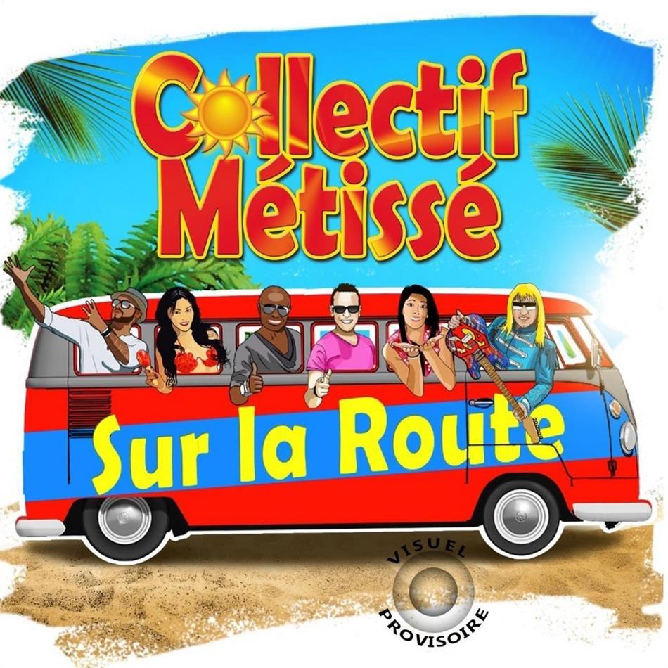 Collectif Metisse - Sur La Route