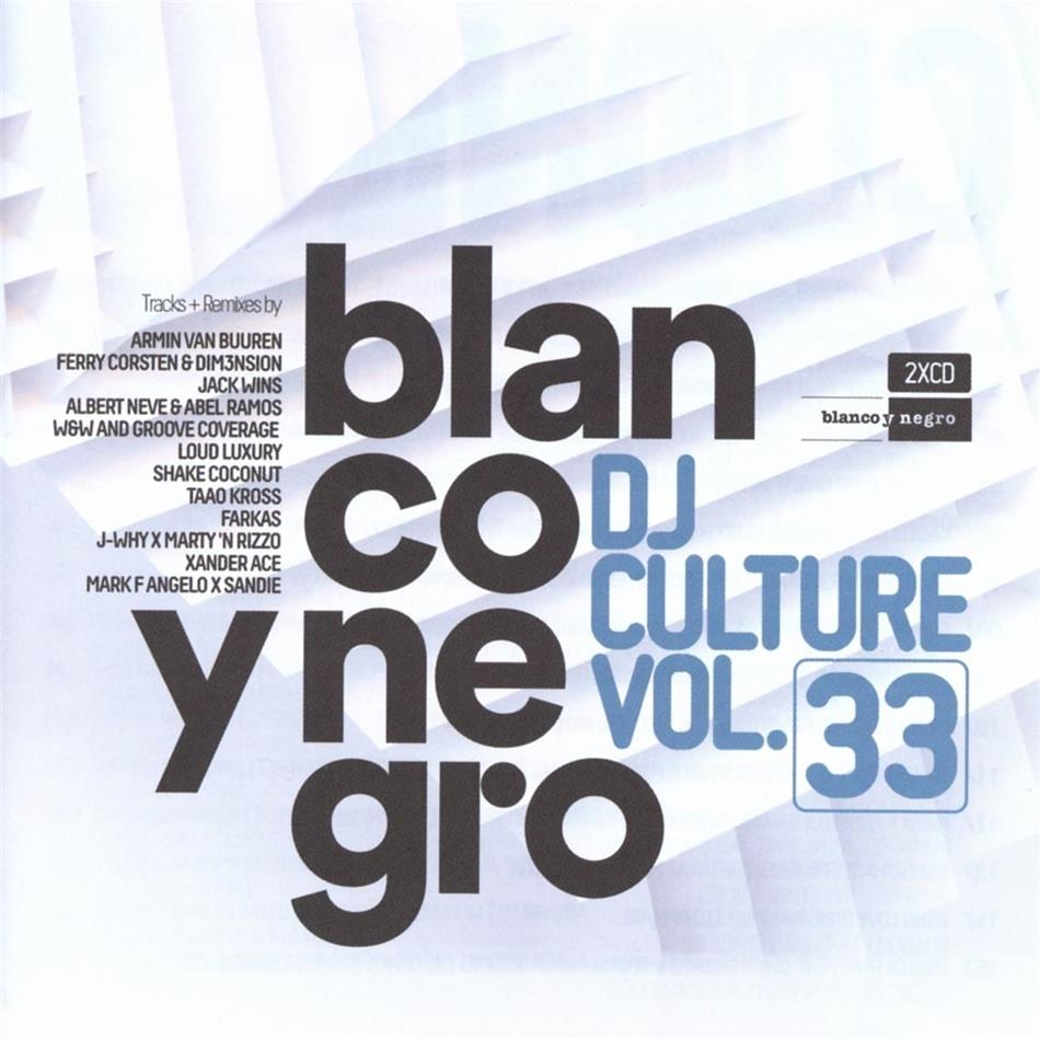 Blanco Y Negro DJ Culture Vol. 33 2 CD