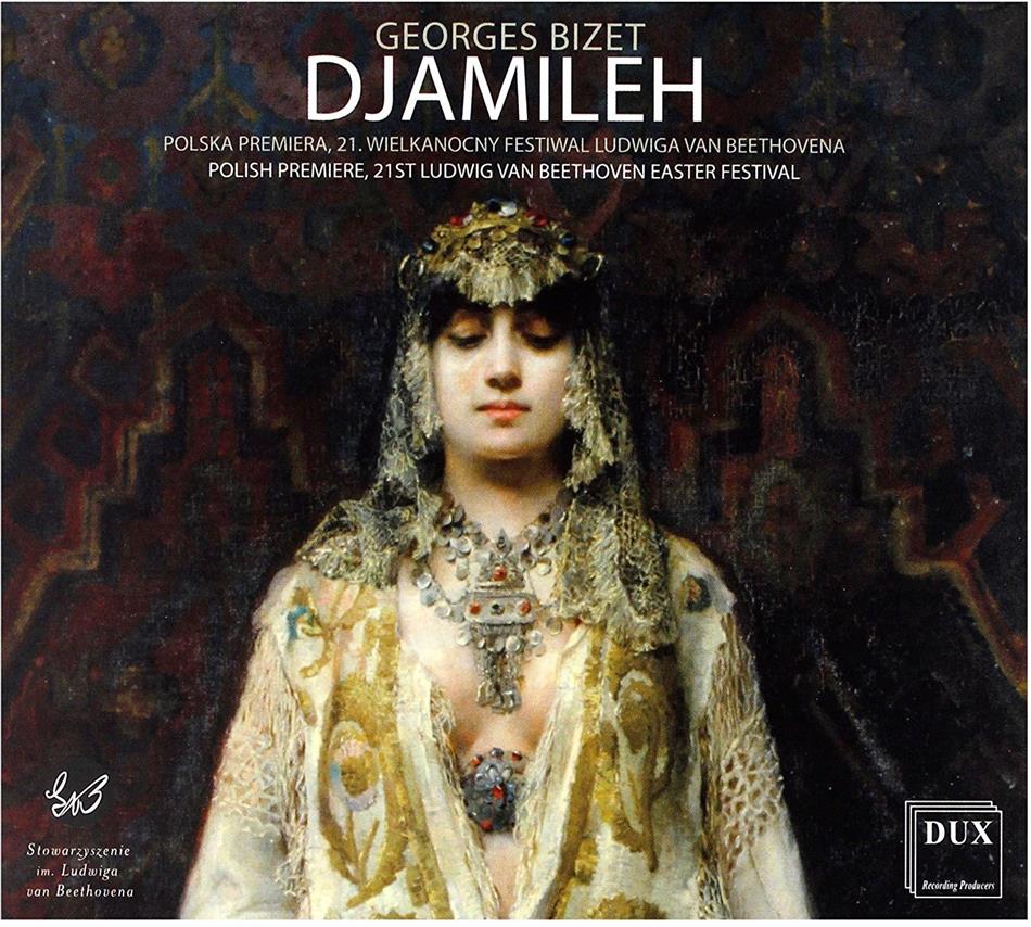 Lukasz Borowicz, Jennifer Feinstein, Eric Barry, George Mosley, Poznan Philharmonic Orchestra, … - DJamileh