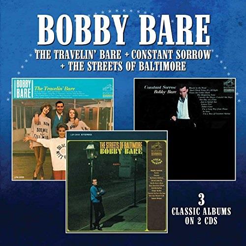 Bobby Bare - The Travelin' Bare / Constant Sorrow / The Streets Of Baltimore 2 CDs