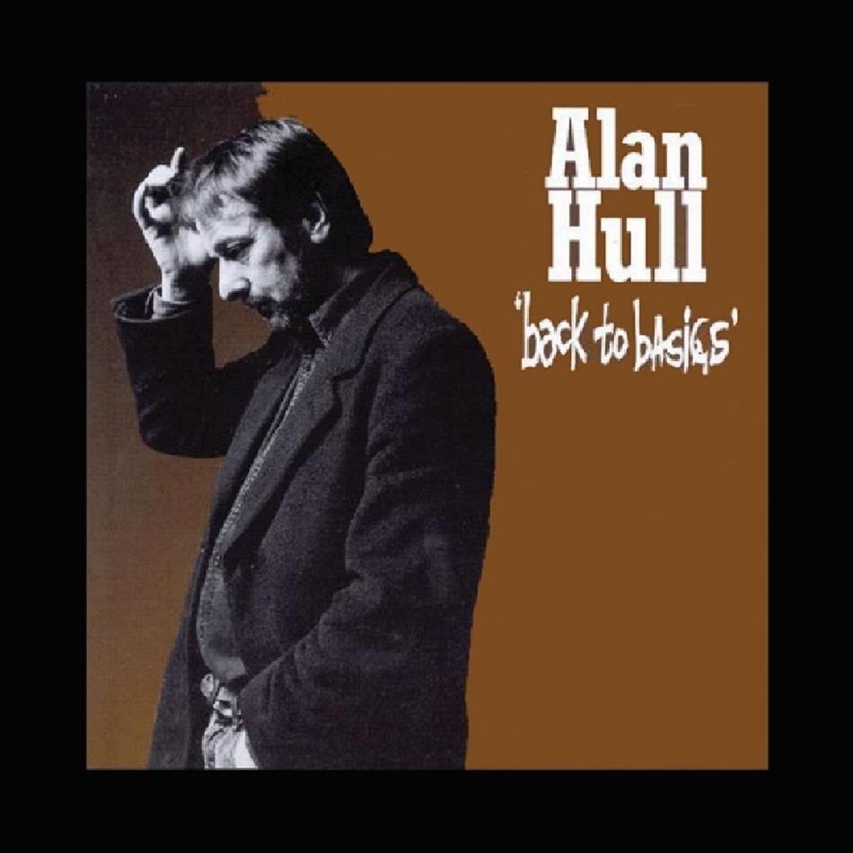 Alan Hull - Back To Basics 2018 Reissue