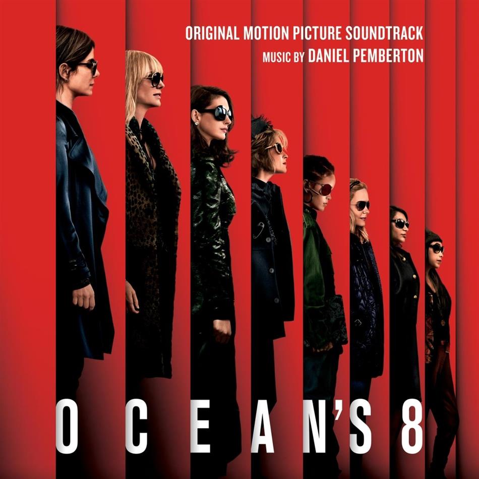 Daniel Pemberton - Ocean's 8 - OST
