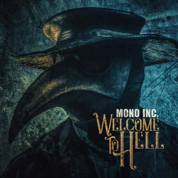 Mono Inc. - Welcome To Hell Digipack, 2 CD