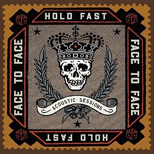 Face To Face - Hold Fast (Acoustic Sessions)