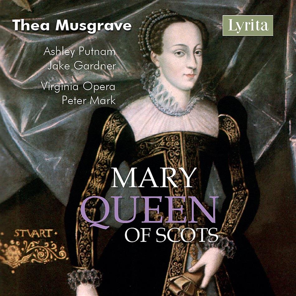 Thea Musgrave, Peter Mark & Ashley Putnam - Mary, Queen Of Scots 2 CDs