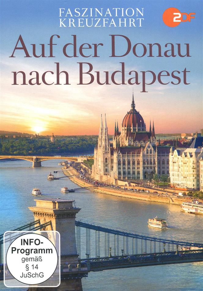 Faszination Kreuzfahrt - Auf der Donau nach Budapest