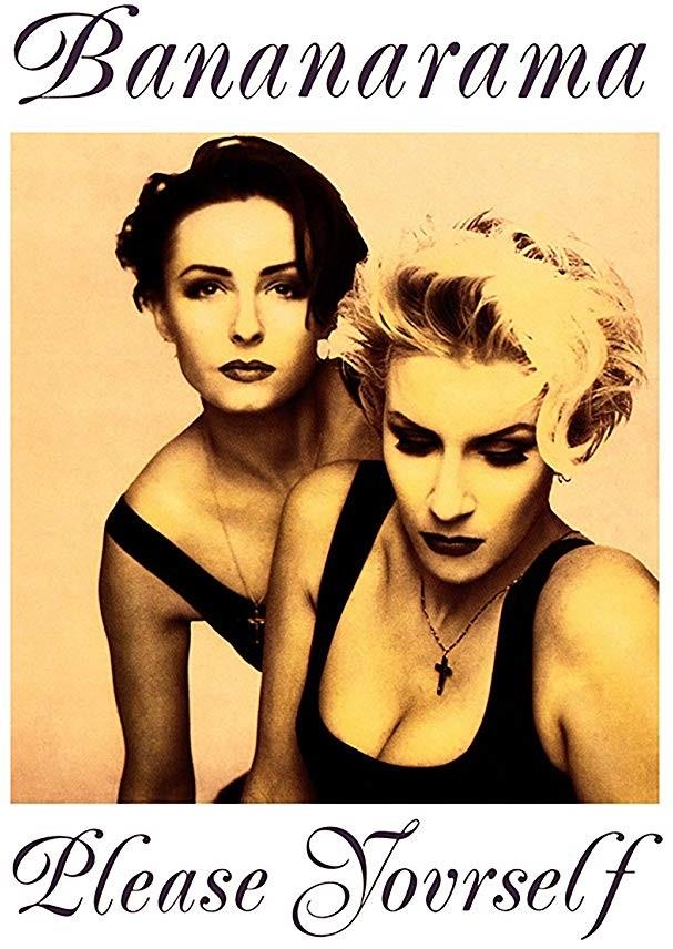 Bananarama - Please Yourself 2018 Reissue
