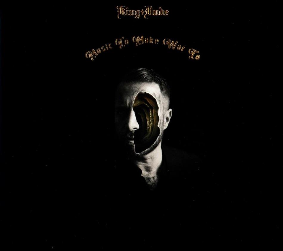 King Dude - Music To Make War To