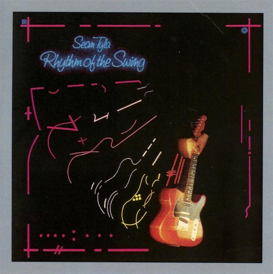 Sean Tyla & The Rhythm - Rhythm Of The Swing