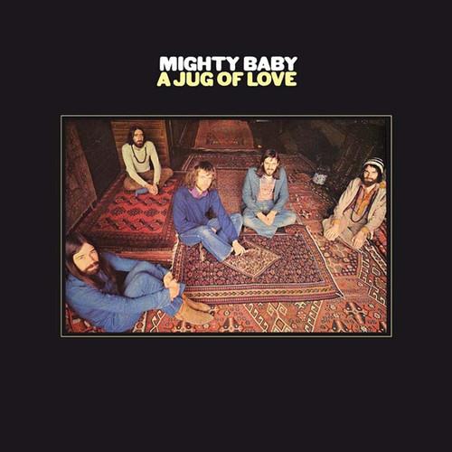 Mighty Baby - A Jug Of Love 2018 Reissue