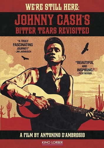 We're Still Here - Johnny Cash's Bitter Tears Revisited (2015)