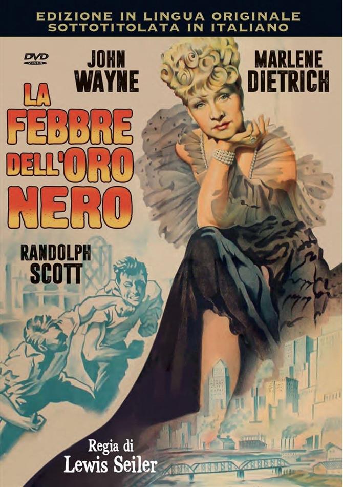 La febbre dell'oro nero (1942) Original Movies Collection, n/b